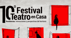 COMIENZA FESTIVAL TEATRO EN CASA EN BARRIOS YUNGAY Y BRASIL