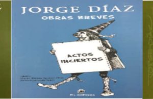 JORGE DÍAZ: “La última carcajada del cronopio difunto”