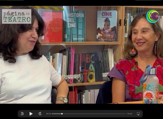 JACQUELINE ROUMEAU, dramaturga, directora. CoArtRe. VALENTINA TEJEDA, actriz, directora