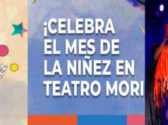 TEATRO MORI CELEBRA AGOSTO MES DE LA NIÑEZ