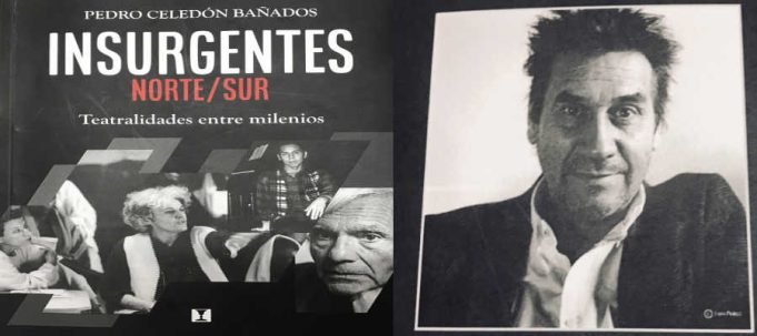 INSURGENTES norte/sur: teatralidades entre milenios.