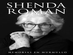 MEMORIAS EN MURMULLOS: SHENDA ROMÁN