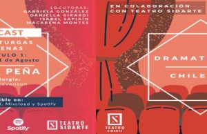 Dramaturgas Chilenas: podcast de Teatro Sidarte