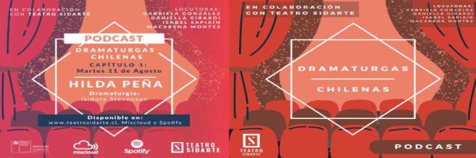 Dramaturgas Chilenas: podcast de Teatro Sidarte