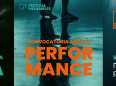 FESTIVAL ENSAMBLES CONVOCA MONTAJES EN DANZA – TEATRO – PERFORMANCE