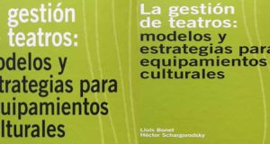LA GESTIÓN de TEATROS: un atrayente modelo para armar