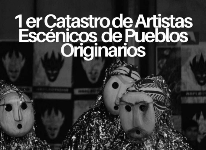 PRIMER ENCUENTRO NACIONAL DE ARTES ESCÉNICAS DE PUEBLOS ORIGINARIOS